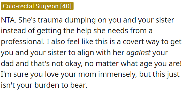 It's not right for her to try to make OP and her sister take sides against their dad.