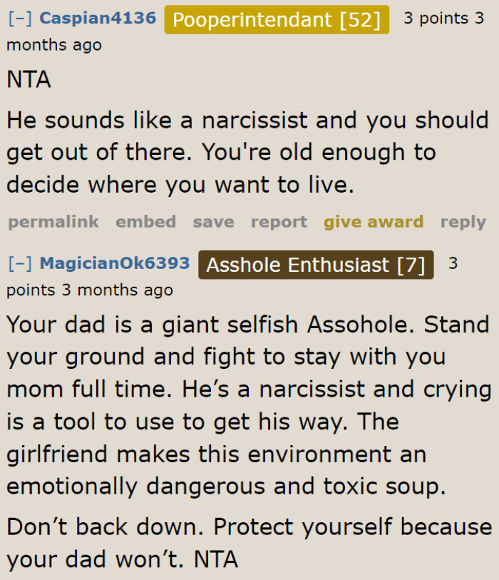 The OP needs to get far, far away from her narcissistic dad.