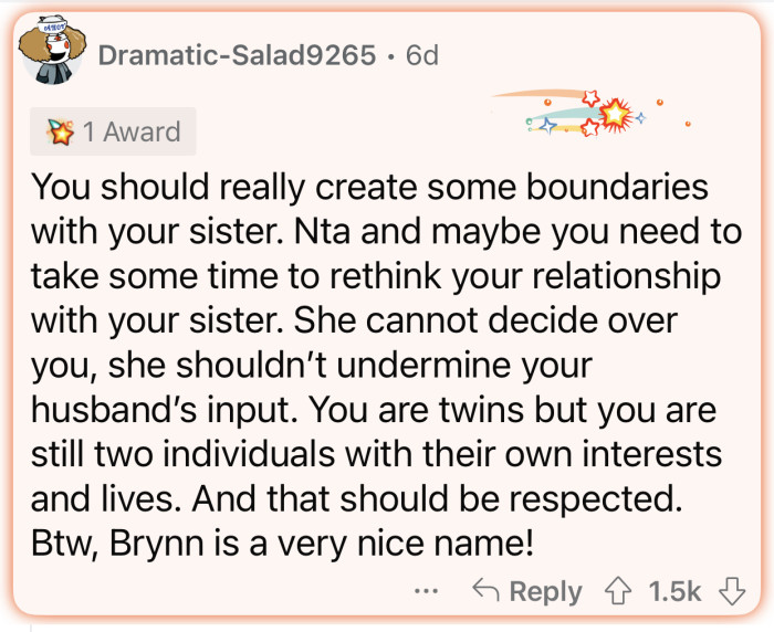 OP should not let her twin cross her boundaries.