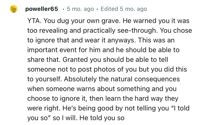 “YTA. You Dug Your Own Grave. He Warned You It Was Too Revealing and Practically See-Through.”