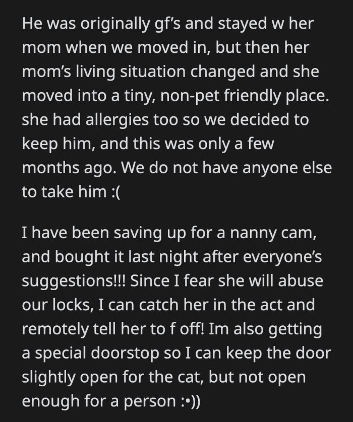 What is she doing breaking into other people's rooms? OP should take stock of all her belongings before moving out, because this girl might just have sticky fingers.