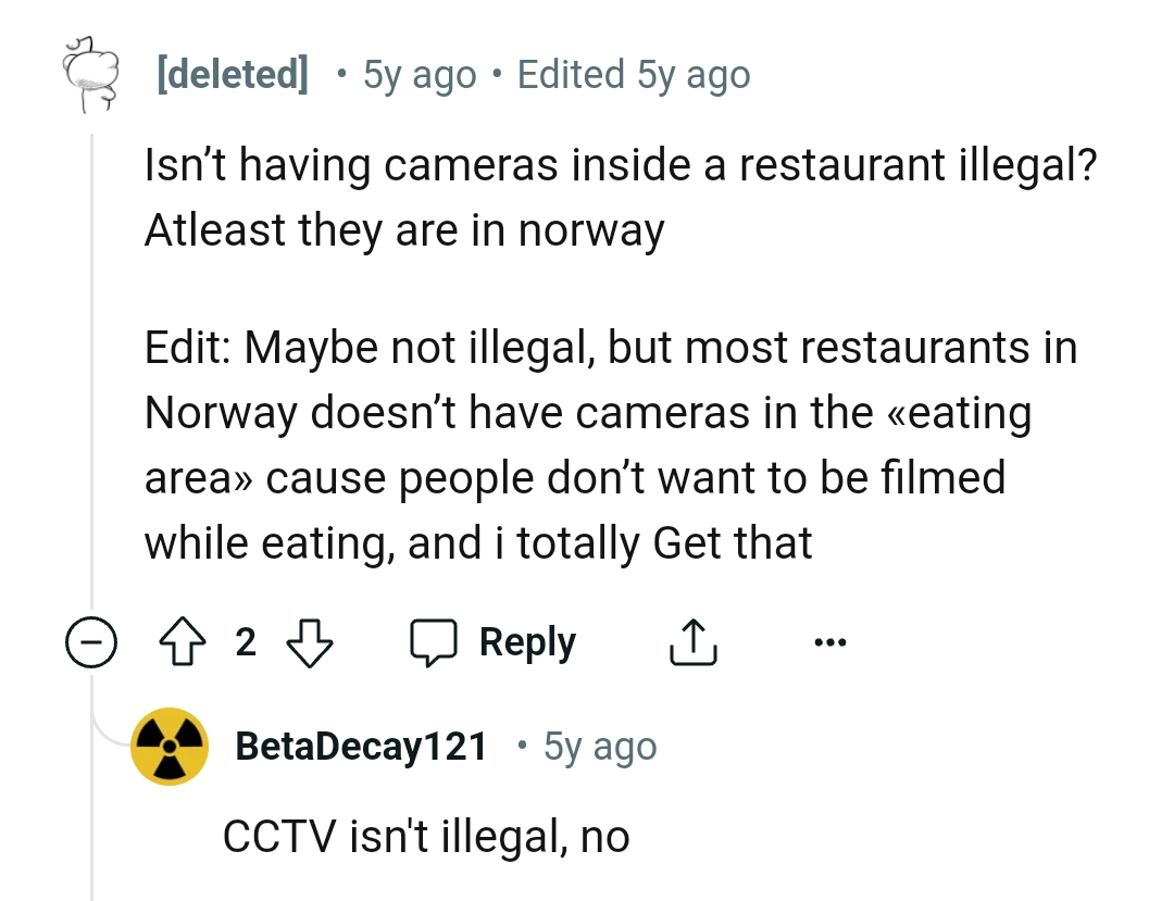10. This Redditor wants to know if cameras in restaurants are legal