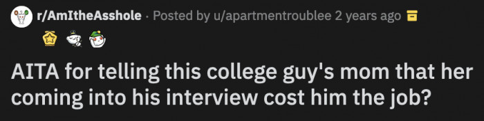 OP didn't think back on that interview until a month later when she received an email from the mom asking about the status of her son's application