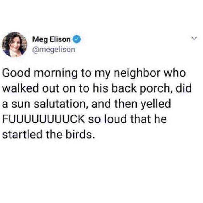 11. Good Morning to My Neighbor