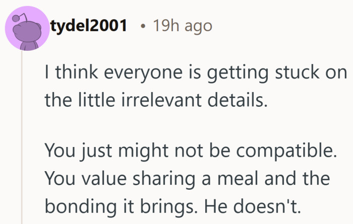 A strong take, and it shifts the focus from the meal to what each person values.