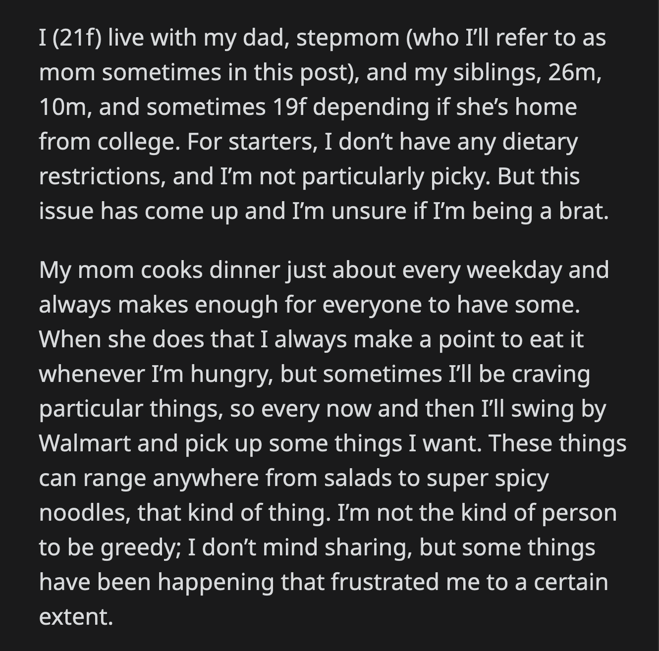 OP shopped that day. She bought a few different kinds of drinks and stored them in their pantry and fridge.