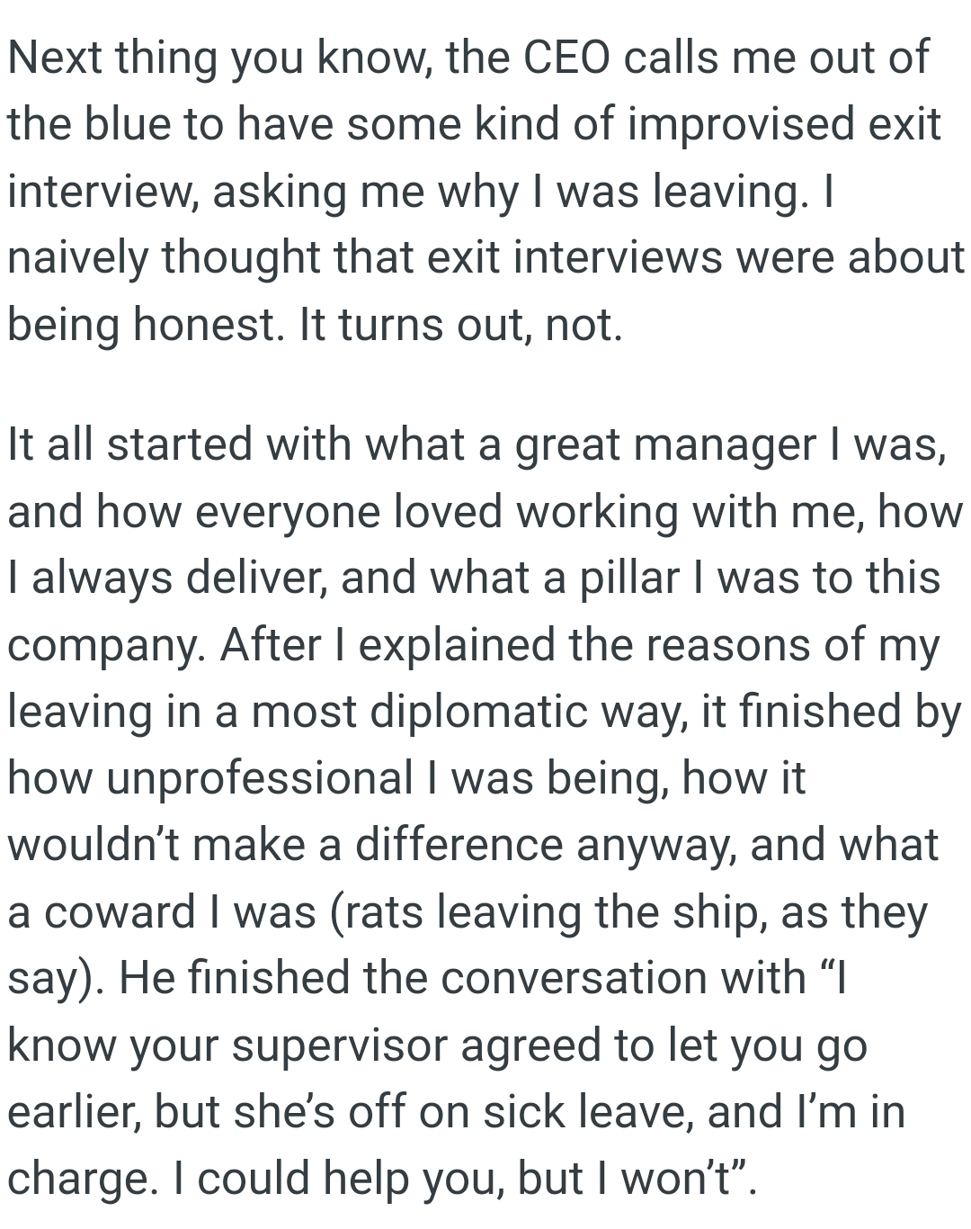 The OP explained the reasons he was leaving in a most diplomatic way