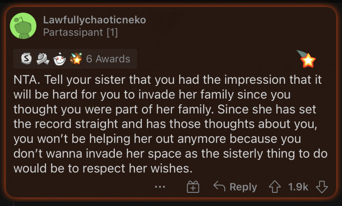 If the sister is THAT paranoid, OP should stop helping her and go home.