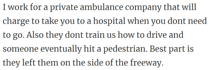 37. Private ambulance service charges for unnecessary hospital transports