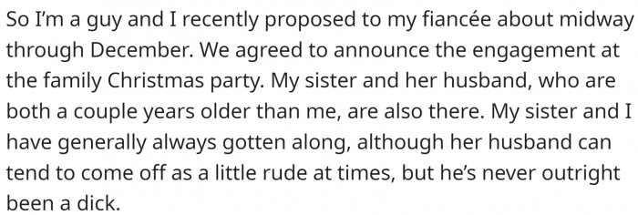 OP recently proposed to his fiancée midway through December, and they agreed to announce the engagement at the family Christmas party.