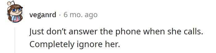 Or simply ignore her