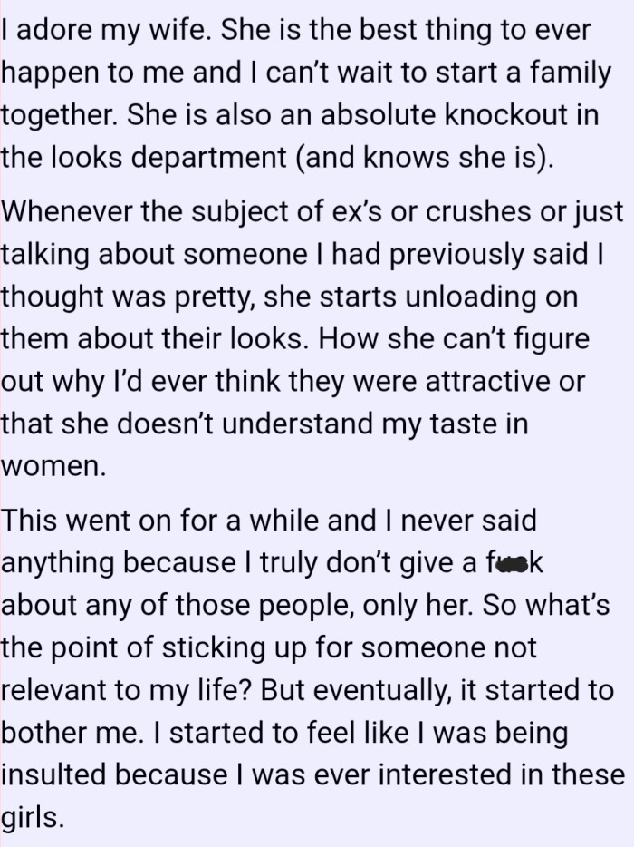 OP's wife has a habit of mocking him for his taste in women due to the people he dated previously