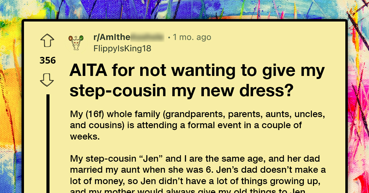 Teenage Girl Stands Firm Against Cousin's Request to Lend Her Brand New Dress, Backed by Supportive Parents