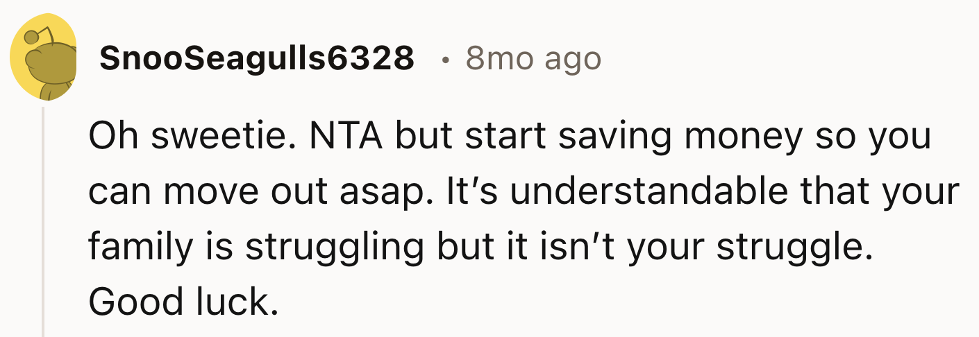 OP needs to save money and move out