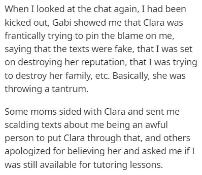 Some of the moms still sided with Clara, but OP managed to convince some moms that Clara was a liar