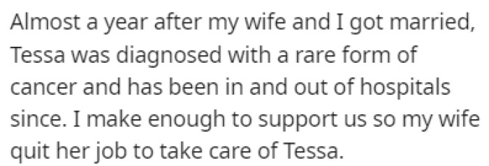 Soon after OP got married to his new wife, Tessa was diagnosed with a rare form of cancer