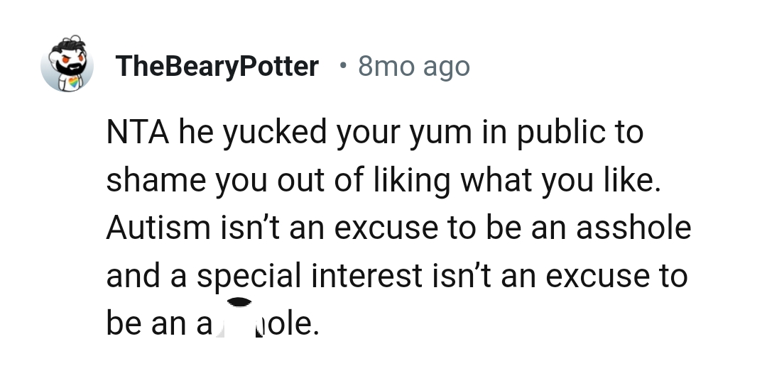Another Redditor who believes that autism is not an excuse to be an AH