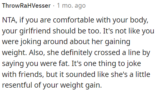 Her comment about OP's weight was uncalled for and showed some resentment.