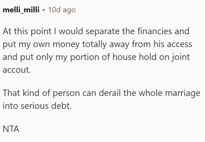 "That kind of person can derail the whole marriage into serious debt."
