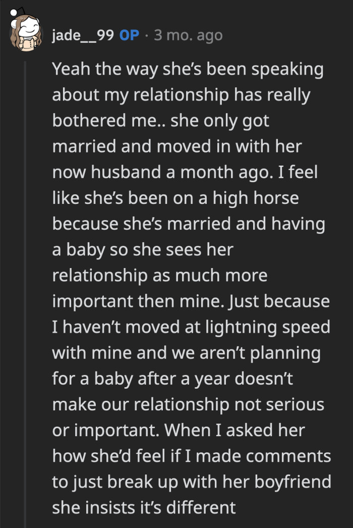 OP should stop listening to Trish's baseless opinions