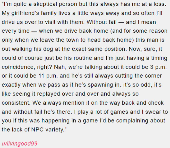 A repetitive encounter defying rational explanation