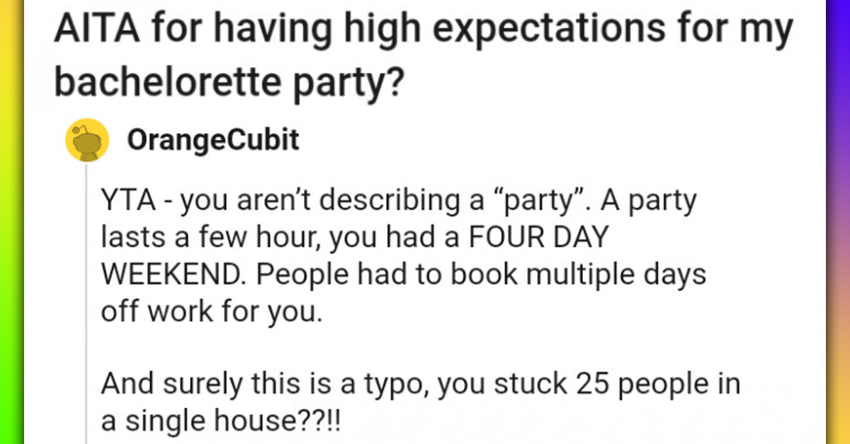 Bride’s Hopes For A Lavish Bachelorette Party Get Dashed