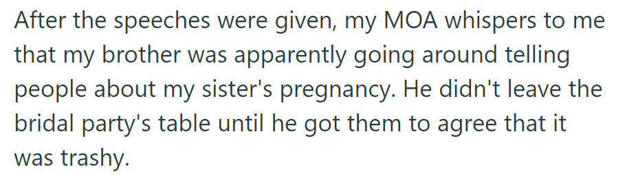 After speeches, MOA tells OP that her brother gossiped about his sister's pregnancy, branding it trashy.