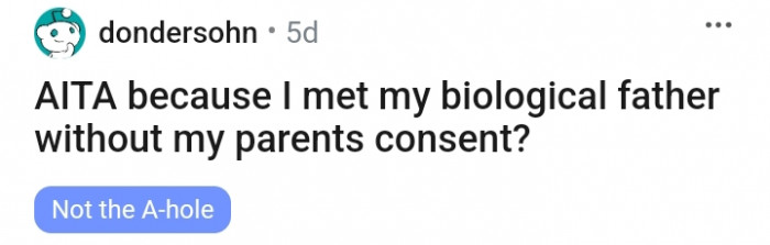 This Redditor chose to meet his biological parents behind his parents' backs