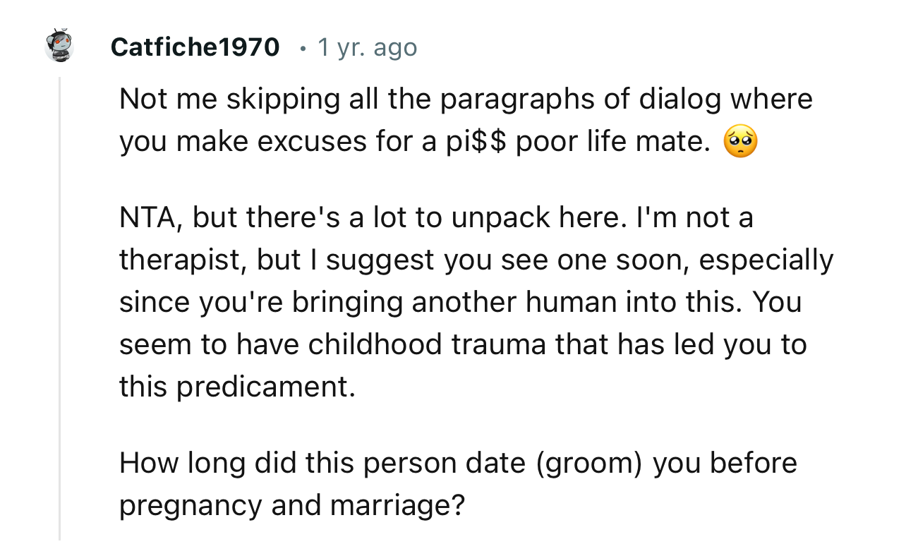 “NTA… But There's a Lot to Unpack Here. I'm Not a Therapist, but I Suggest You See One Soon.”
