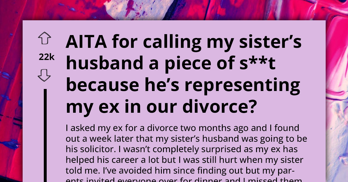 Woman Endures Double Betrayal In Divorce As Sister's Husband, Serving As Ex's Lawyer, Violates Ethical Lines