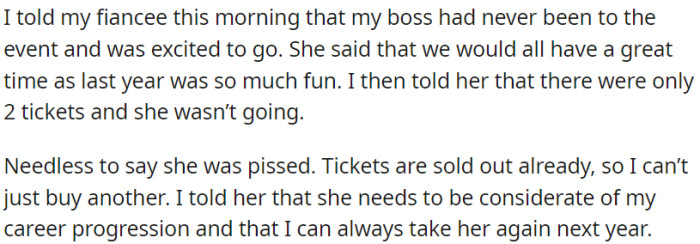 OP's fiancée became upset upon discovering that OP's boss would be attending the event instead of her.