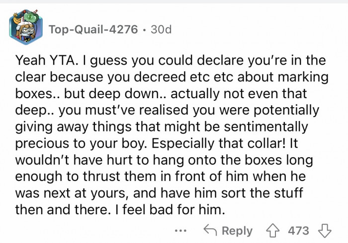 20. Your conscience is definitely eating at you right now, and you needed some sympathy by posting your side here on Reddit.