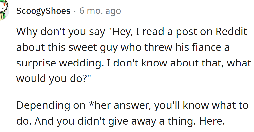 A discreet way to find out Sara's opinion