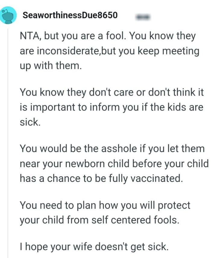 The OP keeps meeting up with them despite knowing they're inconsiderate