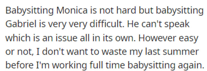 OP points out that babysitting Gabriel is hard because he has Down syndrome