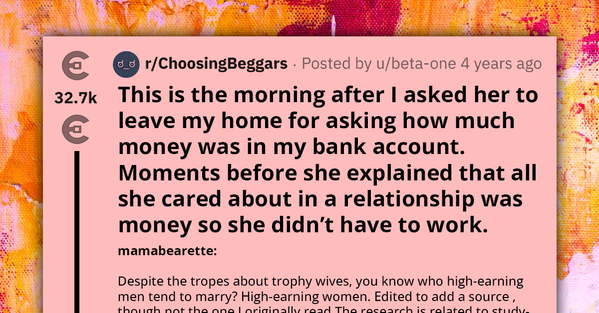 Man Dumps Woman After Realizing She Is Only Interested In His Money, She Then Asks Him For Contacts of His Wealthy Friends