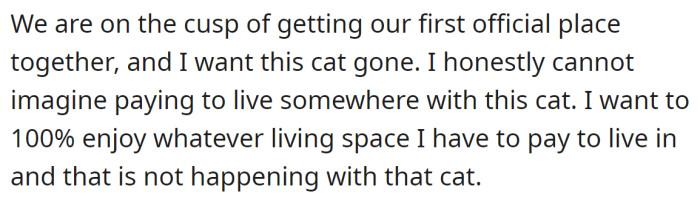 They are about to start living together, but the OP can't imagine his life with this pet: