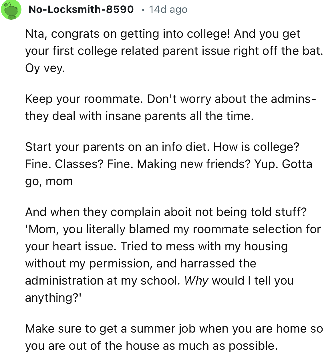 “Keep your roommate. Don't worry about the admins—they deal with insane parents all the time.”