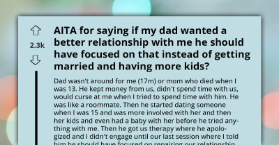 Teen Tells His Father A Better Relationship Should Have Come Before Marriage And More Kids