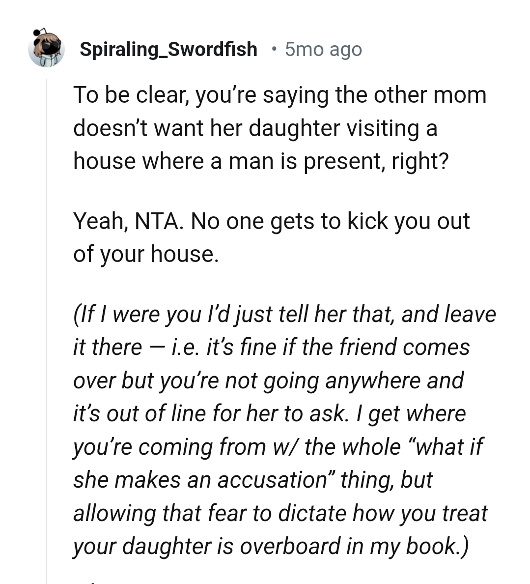 No one gets to kick you out of your own house