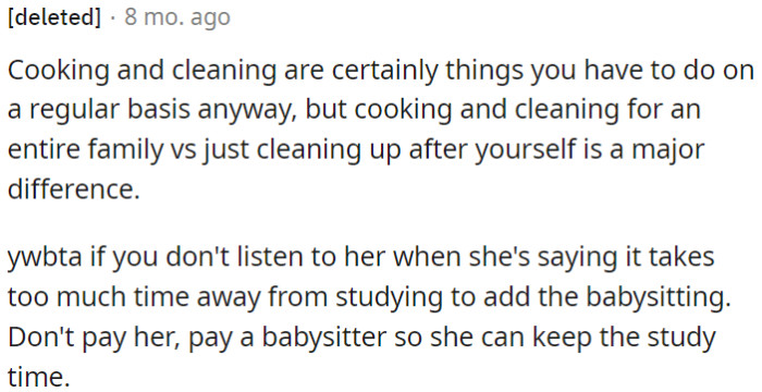 Instead of paying her, OP should hire a babysitter to allow his daughter more time for studying.