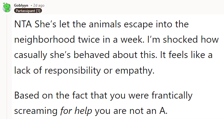 NTA She’s let the animals escape