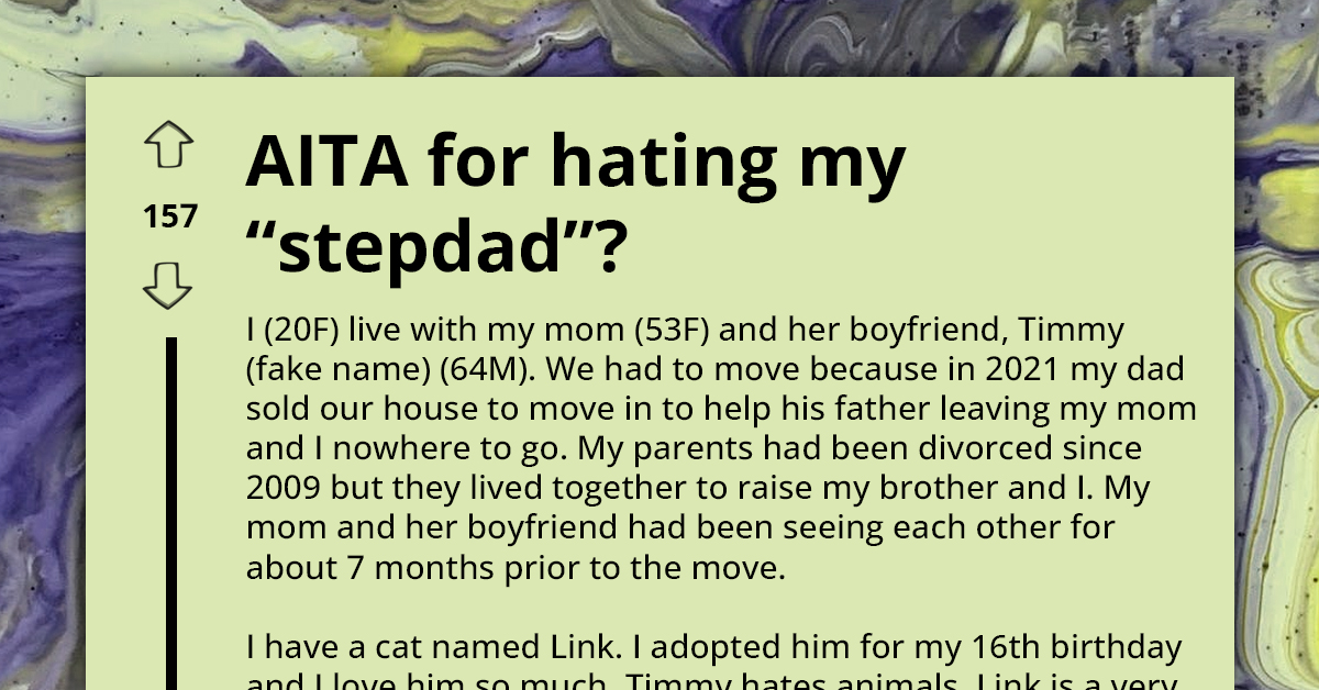 Confused Young Woman Asks If It Is Normal to Hate Stepdad for Being Mean to Her Family and Beloved Cat