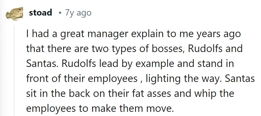 Bosses: Rudolfs lead, Santas whip. Thankfully, the speaker prefers Rudolfs!