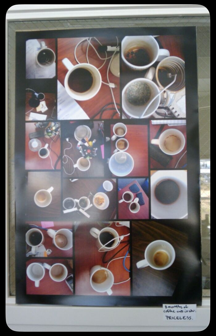 A Long Time Ago I Worked For A Man Who Left His Coffee Cups Behind When He Would Travel, Sometimes For Weeks. I Documented Them For 8 Months And Made A Poster For The Office We Shared