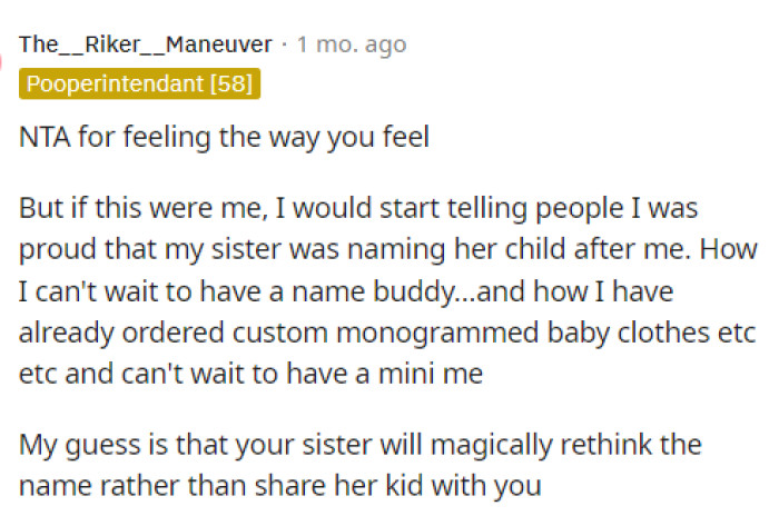 People came to the comments and this person told her that she's NTA but to act very happy about it and it will probably make her sister change her mind.