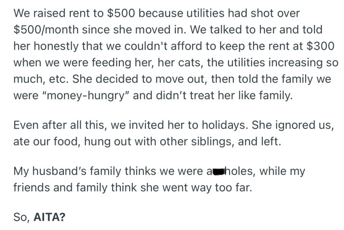 OP’s SIL moved out after they raised rent due to utilities bills going up. But after moving out, she told the entire family that they were “money-hungry”