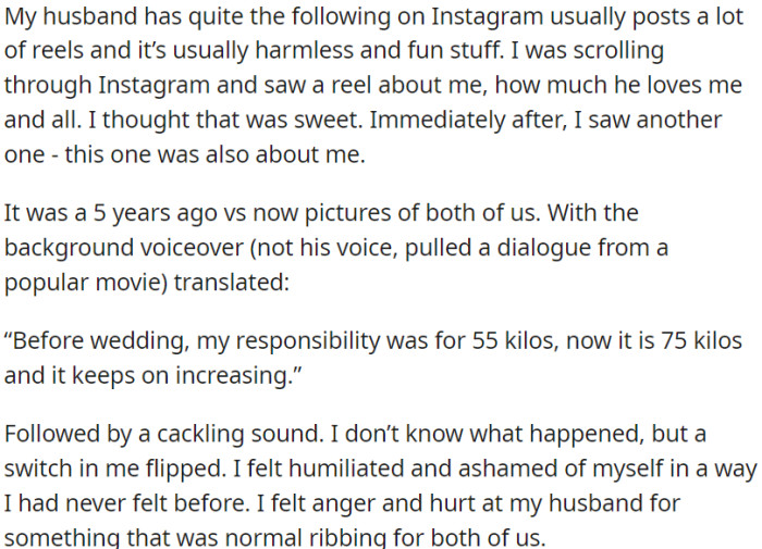 A reel on Instagram by OP's husband featured their relationship and her weight gain, using a movie dialogue for humor