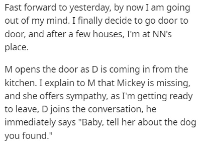 OP started going from house to house in an attempt to find her dog