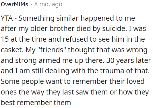 People have different ways of remembering their loved ones, which should be respected.